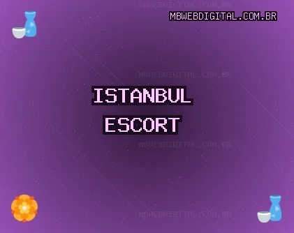 İstanbul Escort: Maltepe Escort, Kadıköy Escort, Tuzla Escort